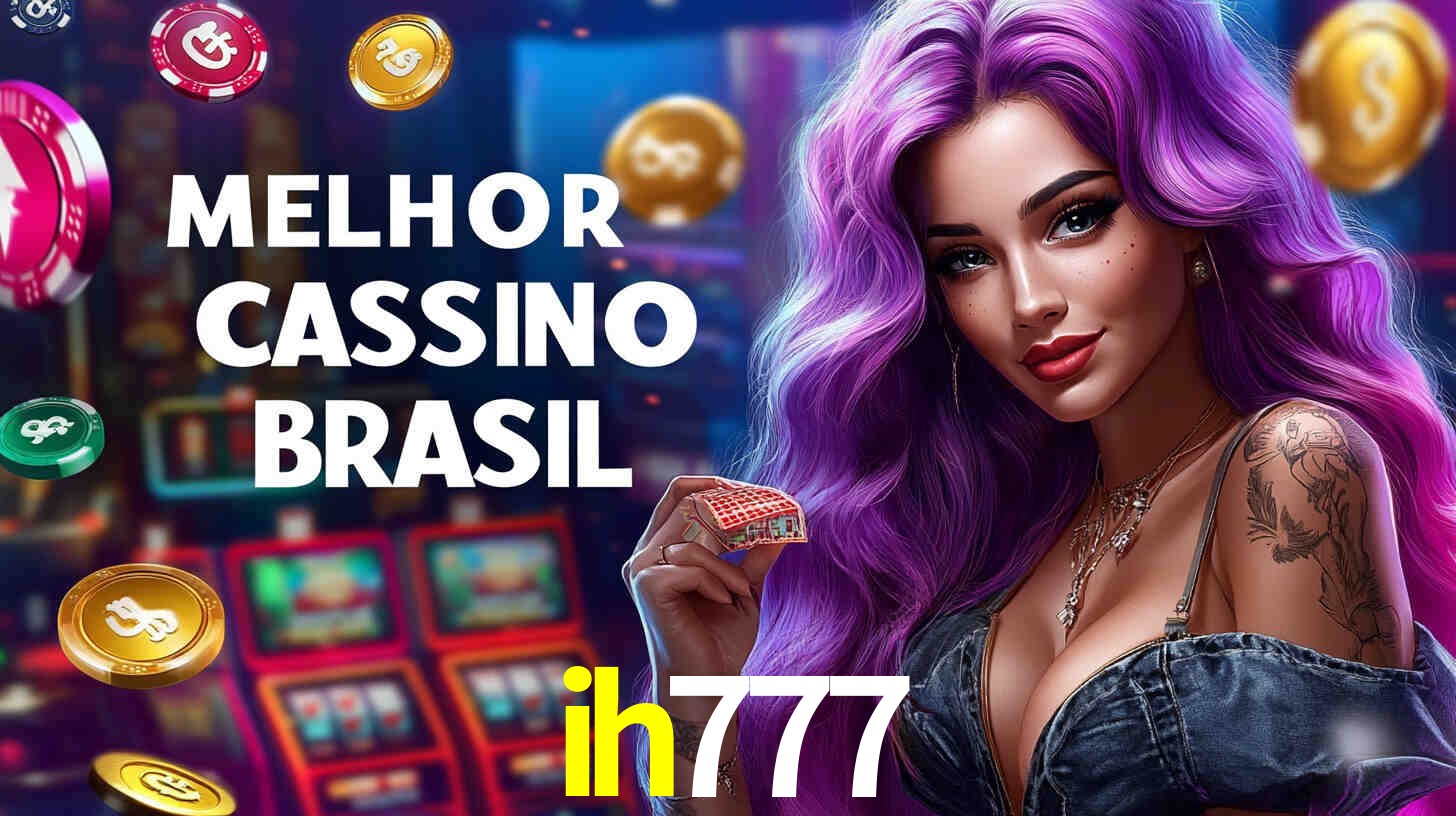 Descubra o Programa VIP da ih777: Vantagens Exclusivas para Jogadores