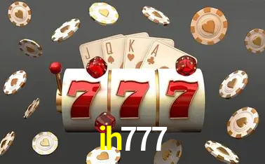 Descubra o Mundo do Cassino Online com ih777